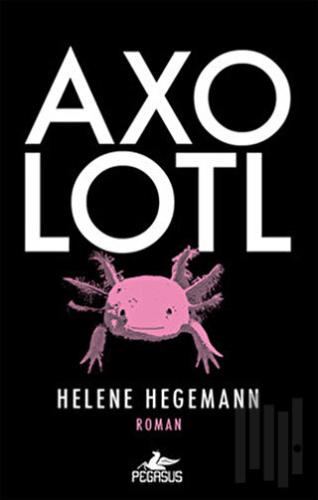 Axolotl | Kitap Ambarı