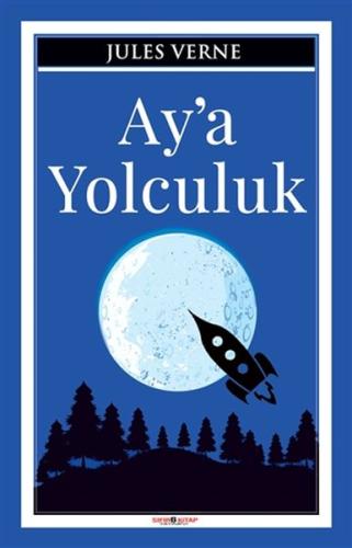 Ay’a Yolculuk | Kitap Ambarı