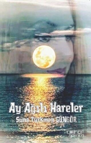 Ay Ağılı Hareler | Kitap Ambarı