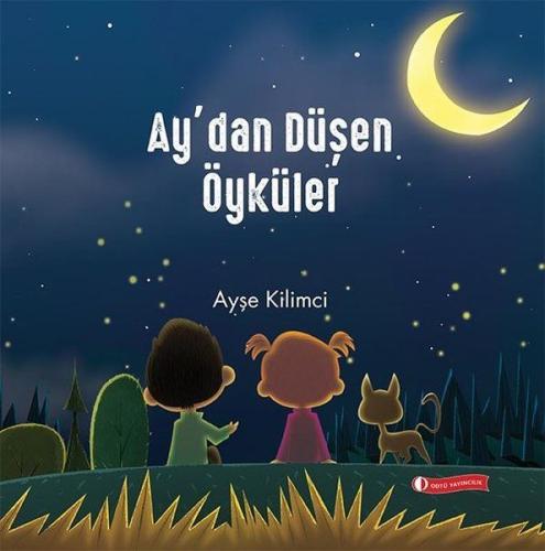 Ay’dan Düşen Öyküler | Kitap Ambarı