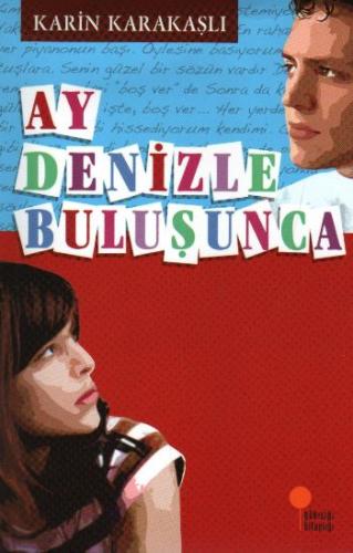 Ay Denizle Buluşunca | Kitap Ambarı