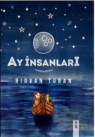 Ay İnsanları | Kitap Ambarı