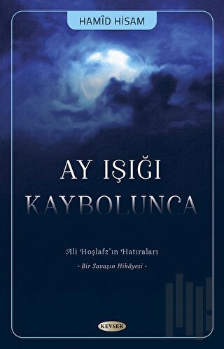 Ay Işığı Kaybolunca | Kitap Ambarı