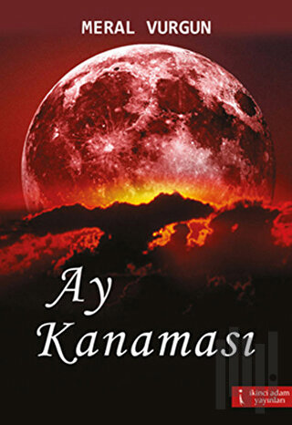 Ay Kanaması | Kitap Ambarı