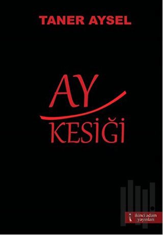 Ay Kesiği | Kitap Ambarı