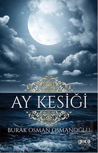 Ay Kesiği | Kitap Ambarı