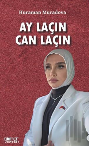 Ay Laçın Can Laçın | Kitap Ambarı