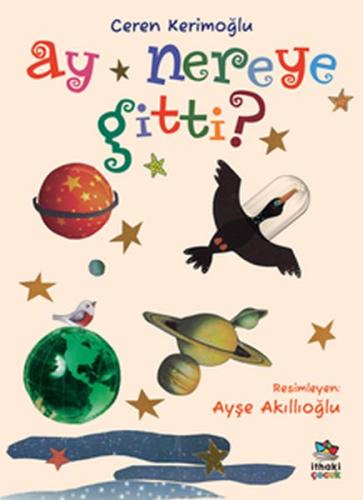 Ay Nereye Gitti? | Kitap Ambarı