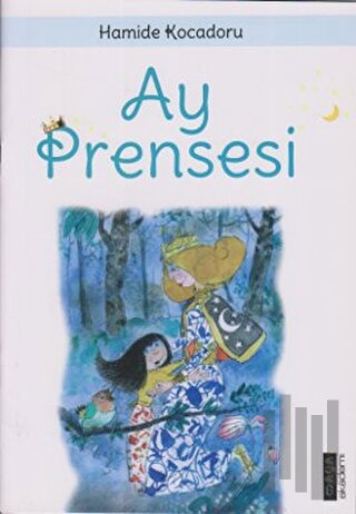 Ay Prensesi | Kitap Ambarı