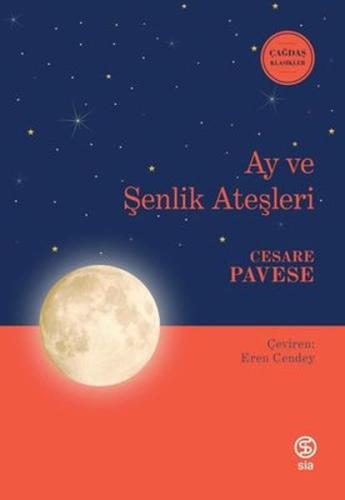 Ay ve Şenlik Ateşleri | Kitap Ambarı