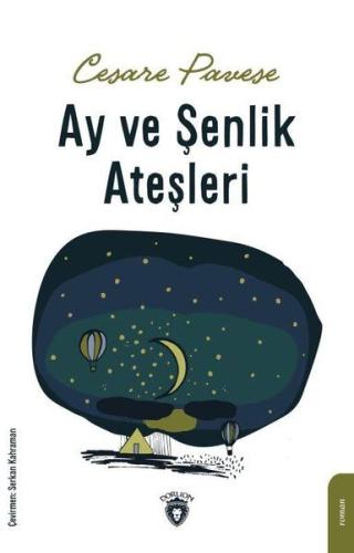 Ay ve Şenlik Ateşleri | Kitap Ambarı