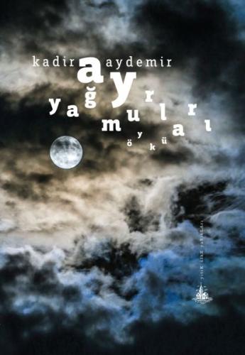 Ay Yağmurları | Kitap Ambarı