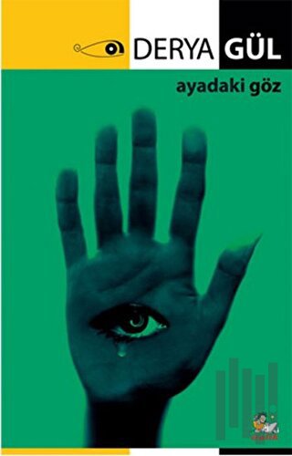 Ayadaki Göz | Kitap Ambarı