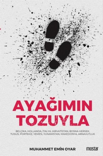 Ayağımın Tozuyla | Kitap Ambarı