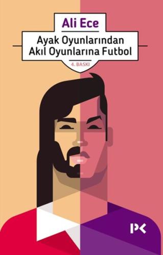 Ayak Oyunlarından Akıl Oyunlarına Futbol | Kitap Ambarı