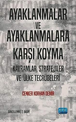 Ayaklanmalar ve Ayaklanmalara Karşı Koyma | Kitap Ambarı