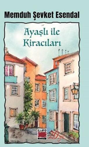 Ayaşlı ile Kiracıları | Kitap Ambarı