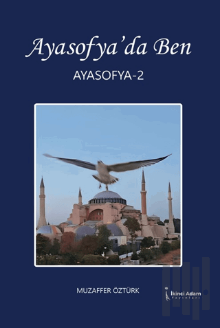 Ayasofya’da Ben 2 | Kitap Ambarı