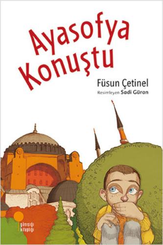 Ayasofya Konuştu | Kitap Ambarı