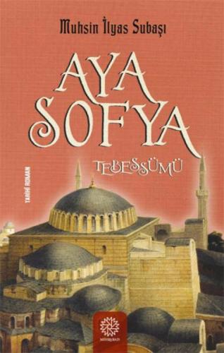 Ayasofya Tebessümü | Kitap Ambarı