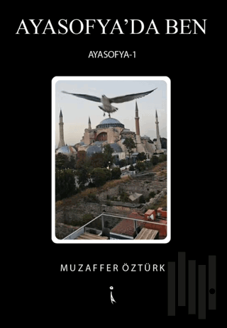 Ayasofya'da Ben | Kitap Ambarı