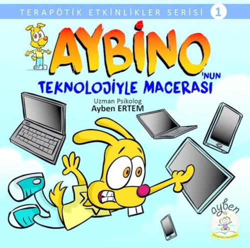 Aybino'nun Teknolojiyle Macerası | Kitap Ambarı