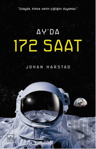 Ay'da 172 Saat | Kitap Ambarı