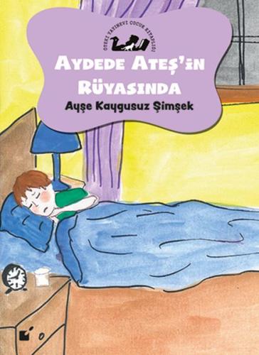 Aydede Ateş'in Rüyasında | Kitap Ambarı