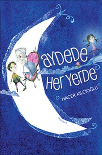 Aydede Her Yerde | Kitap Ambarı