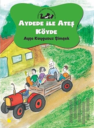 Aydede ve Ateş Köyde | Kitap Ambarı