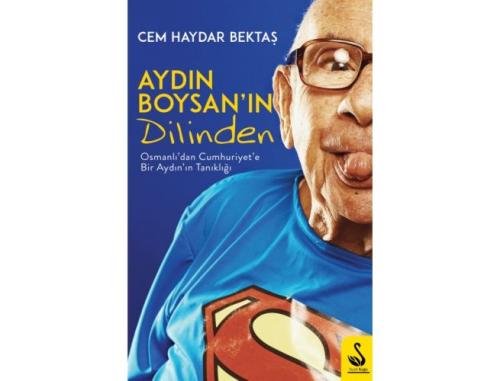 Aydın Boysan'ın Dilinden | Kitap Ambarı