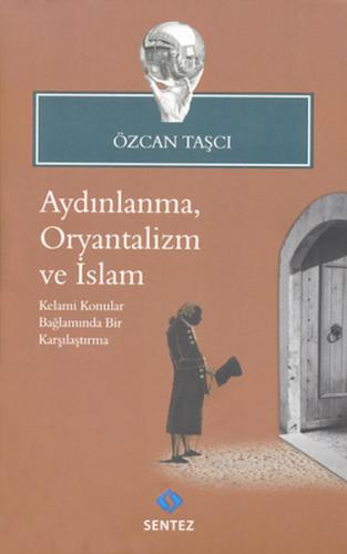 Aydınlanma, Oryantalizm ve İslam | Kitap Ambarı