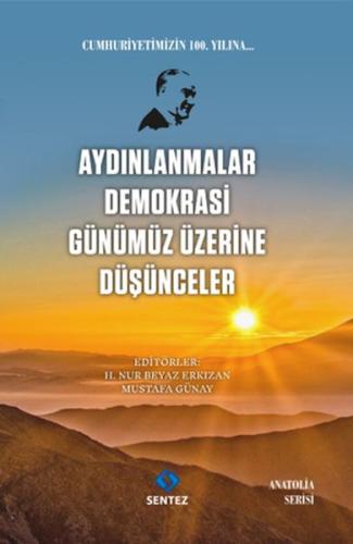 Aydınlanmalar Demokrasi Günümüz Üzerine Düşünceler | Kitap Ambarı