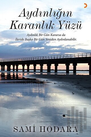 Aydınlığın Karanlık Yüzü | Kitap Ambarı