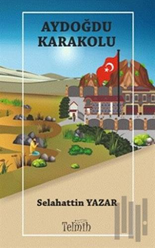 Aydoğdu Karakolu | Kitap Ambarı