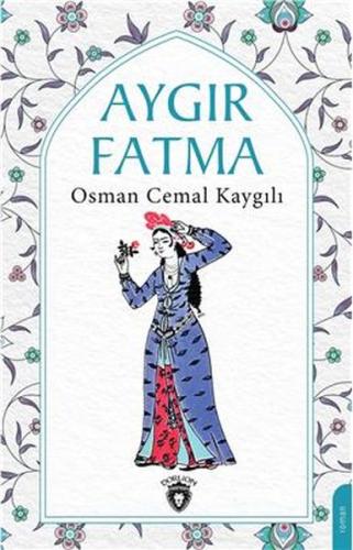 Aygır Fatma | Kitap Ambarı