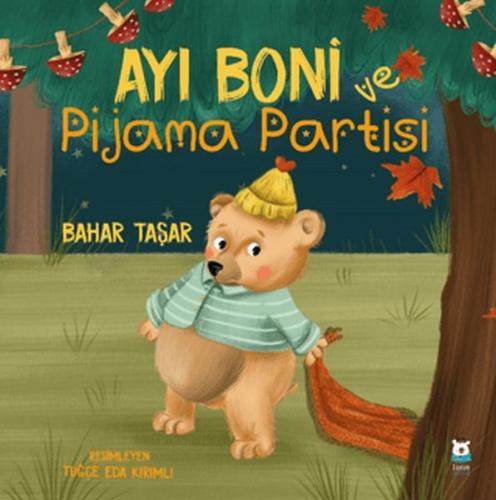 Ayı Boni Pijama Partisi | Kitap Ambarı