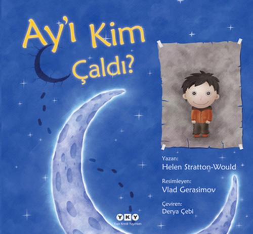 Ay’ı Kim Çaldı | Kitap Ambarı