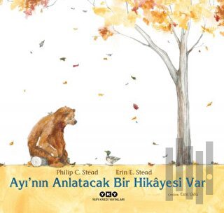 Ayı’nın Anlatacak Bir Hikayesi Var (Ciltli) | Kitap Ambarı