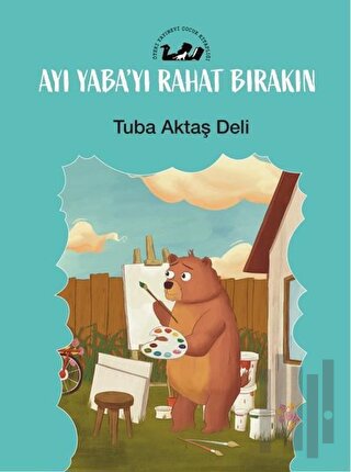 Ayı Yaba’yı Rahat Bırakın | Kitap Ambarı