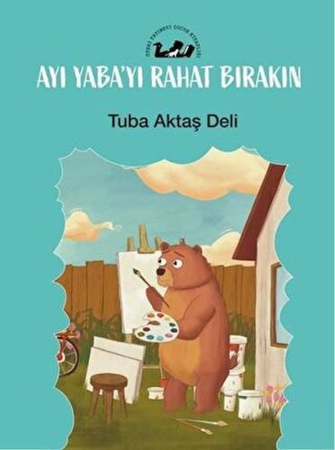 Ayı Yaba’yı Rahat Bırakın | Kitap Ambarı