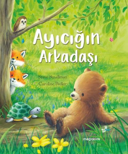 Ayıcığın Arkadaşı | Kitap Ambarı