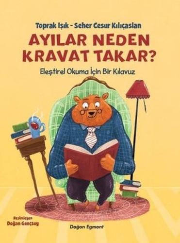 Ayılar Neden Kravat Takar? | Kitap Ambarı