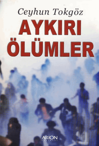 Aykırı Ölümler | Kitap Ambarı