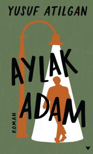 Aylak Adam (Ciltli) | Kitap Ambarı