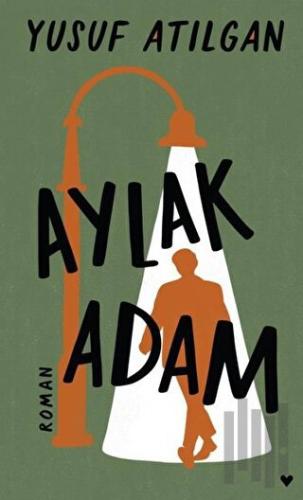 Aylak Adam (Ciltli) | Kitap Ambarı