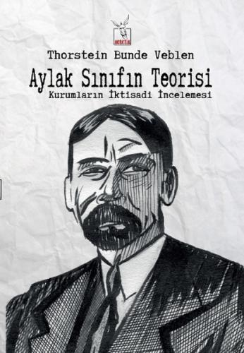 Aylak Sınıfın Teorisi | Kitap Ambarı