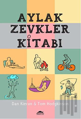 Aylak Zevkler Kitabı | Kitap Ambarı