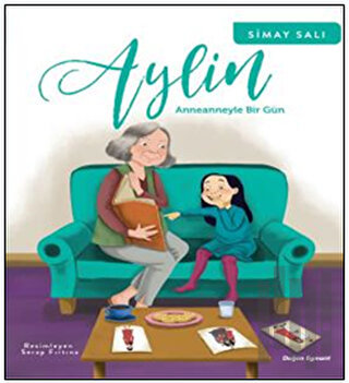 Aylin - Anneanneyle Bir Gün | Kitap Ambarı