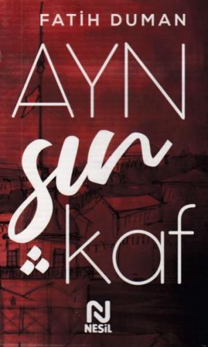 Ayn Şın Kaf | Kitap Ambarı